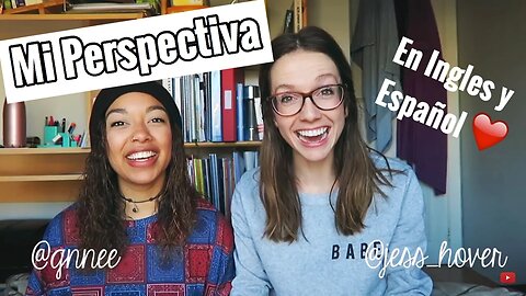 Mi Perspectiva - video in English & Spanish