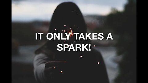 "IT ONLY TAKES A SPARK - PASS IT ON!" - Ron Collett - Premieres 2-26-2023 @11am