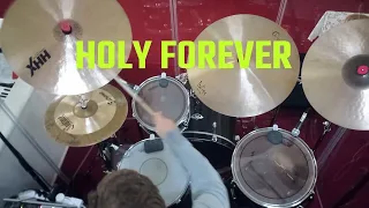 Holy Forever | Drum Cover | Christ Tomlin