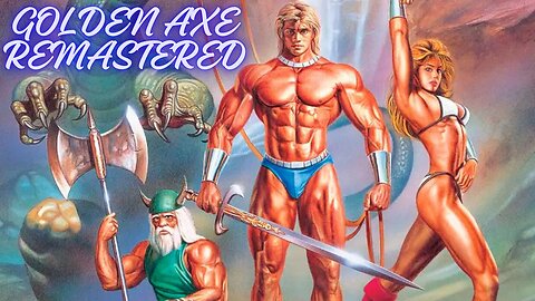 GOLDEN AXE REMASTERED