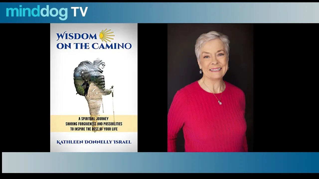 Wisdom on the Camino - Kathleen Donnelly Israel