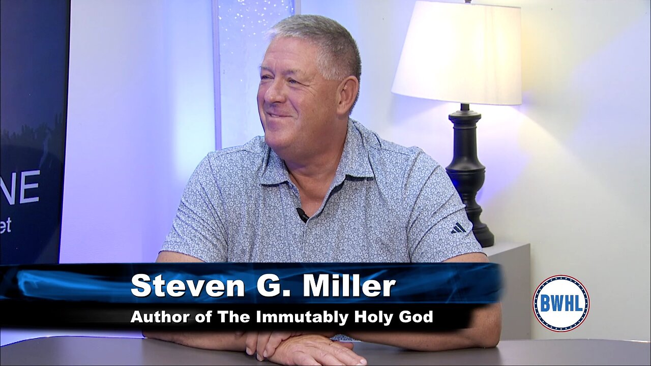 Author of The Immutably Holy God - Steven G. Miller