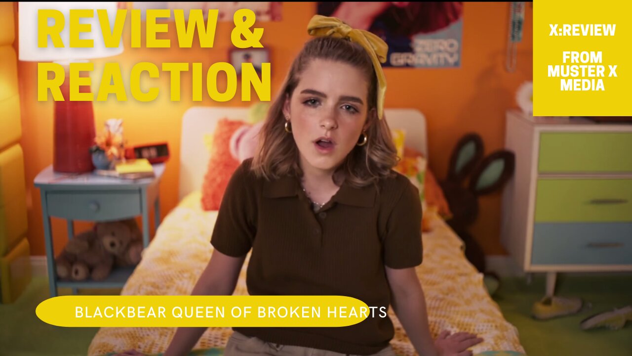 Review and Reaction: Blackbear Queen Of Broken Hearts