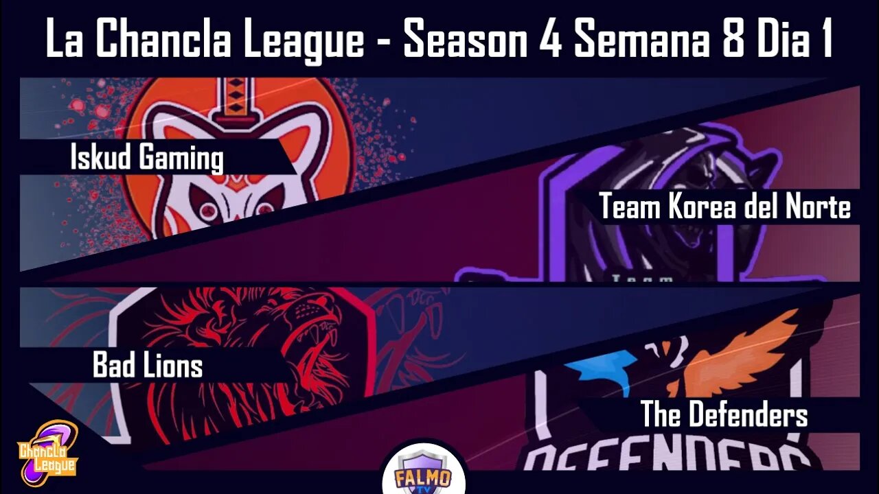 LOL | La Chancla League | Semana 8 Dia 1 | TKN vs HCA + ISK vs TKN + BAD vs DFD