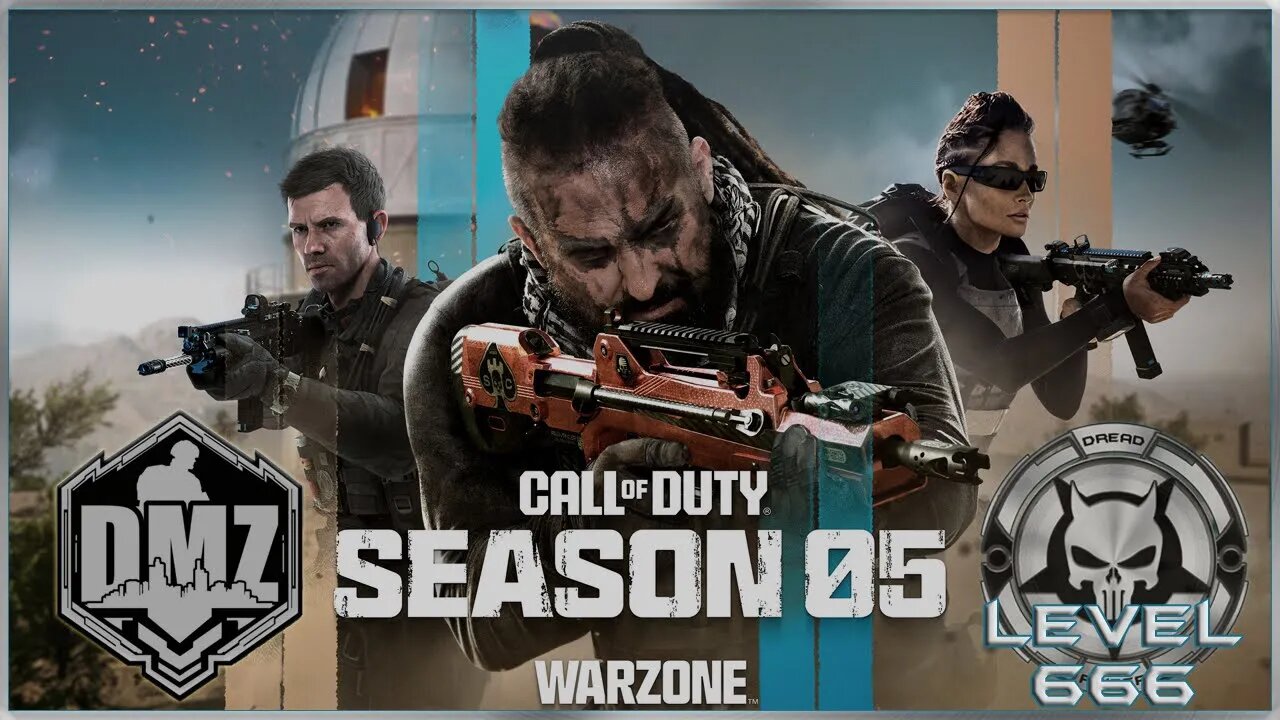 Warzone 2.0 (DMZ) :Season 5 - The Devil Made Me Do It (Level 666)- Act I