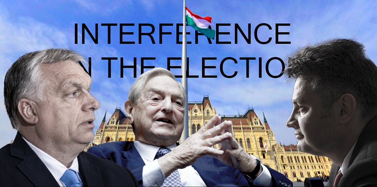 Soros interfered in the Hungarian elections with illegal party financing.