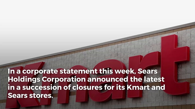 64 Kmart and 39 Sears Stores are Set to Close in Early 2018