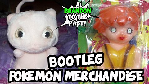 Freaky Bootleg Pokemon Merchandise - ABrandonToThePast