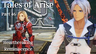 Tales of Arise Part 46 : Heartbreaking Reminiscence