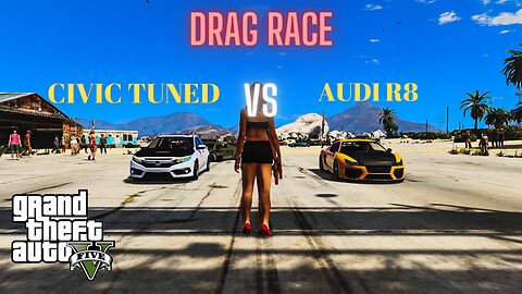 CIVIC VS AUDII DRAG RACCE IN GTA 5 REAL LIFE