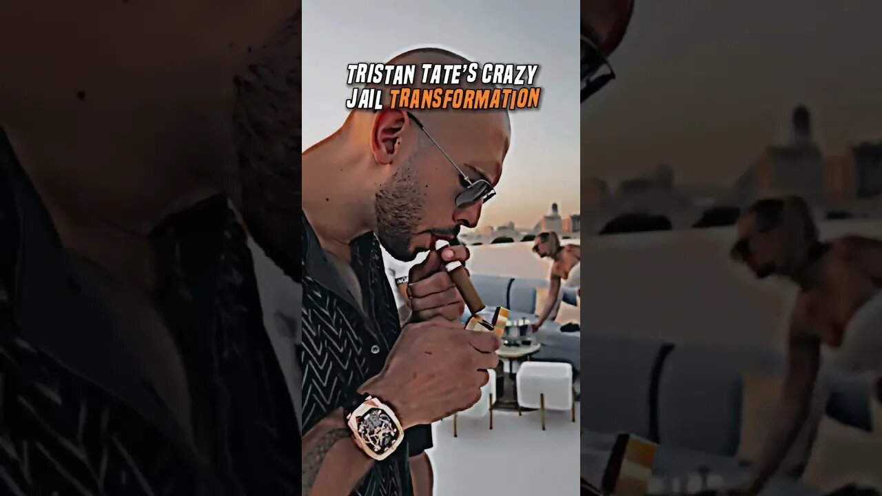 Tristan Tate’s Crazy Jail Transformation