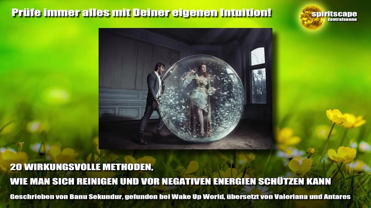 20 WIRKUNGSVOLLE METHODEN, WIE MAN SICH REINIGEN UND VOR NEGATIVEN ENERGIEN SCHÜTZEN KANN