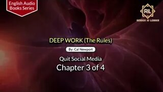 Deep Work (The Idea) Chapter 3 of 4 By "Cal Newport" || Reader is Leader