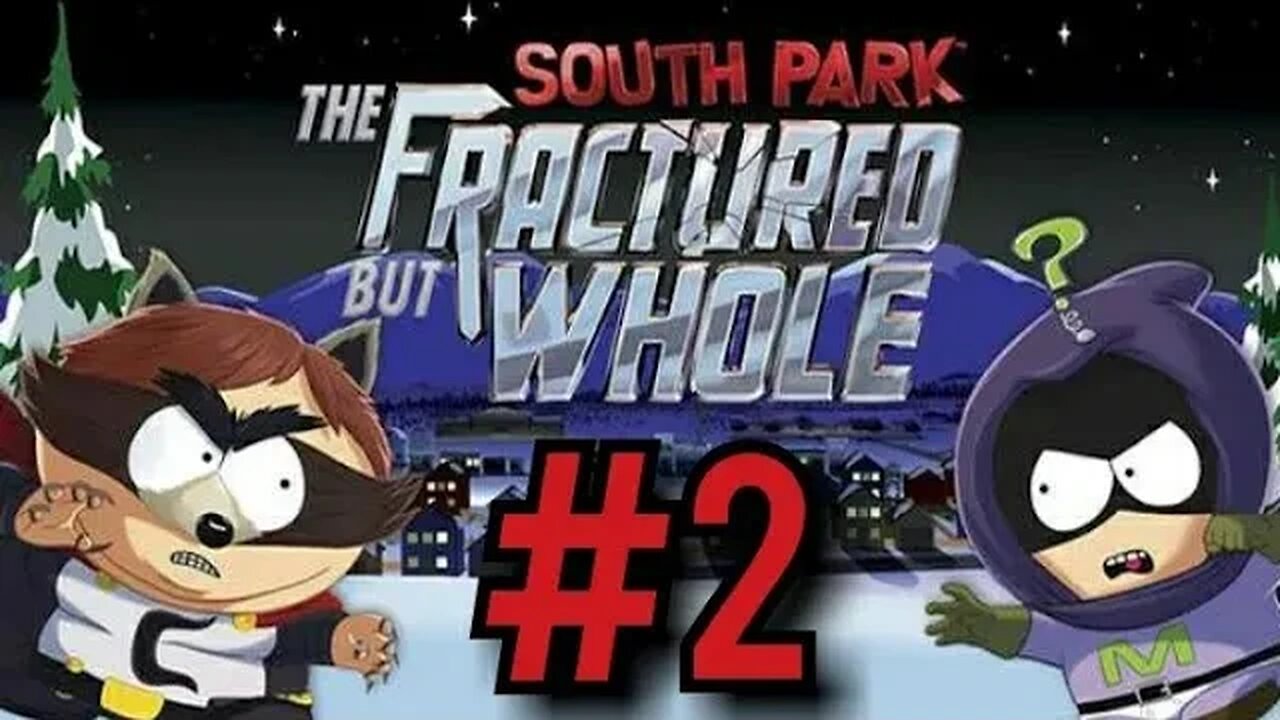 SouthPark: The Fractured But Whole Part 2