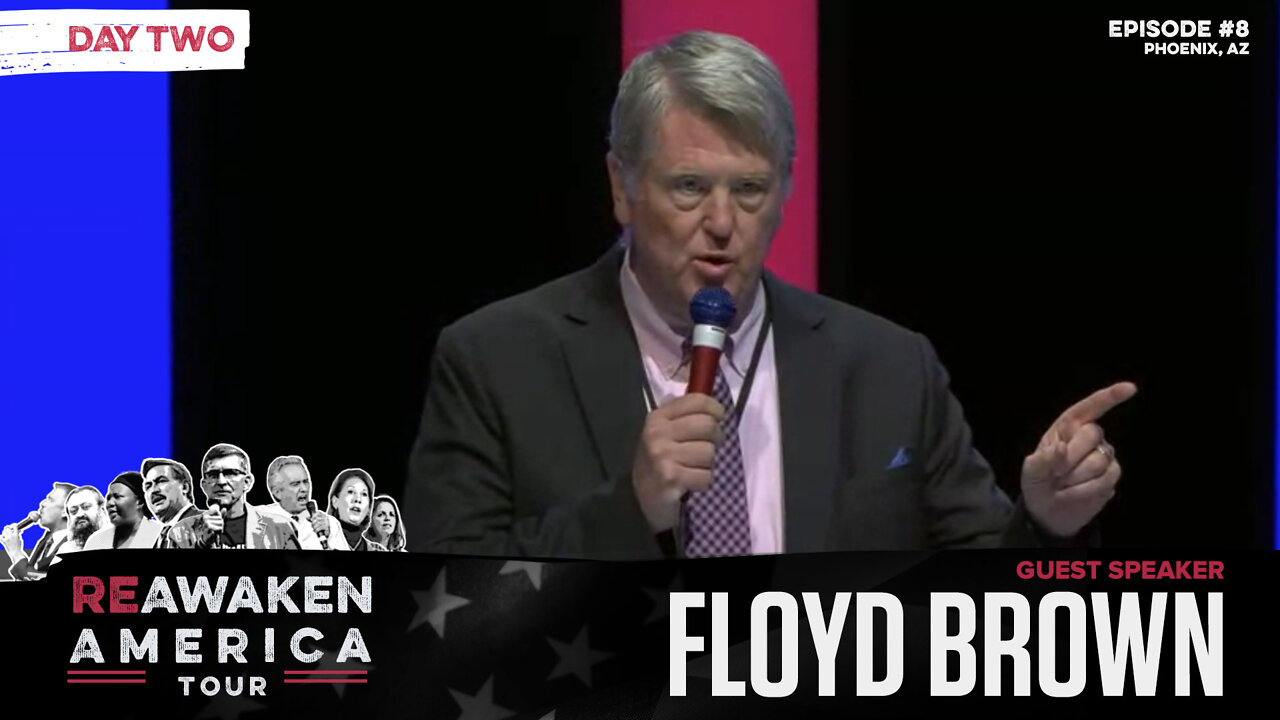 Floyd Brown | Why America Must Return to GOD If We Want to Restore Our Inalienable God-Given Rights