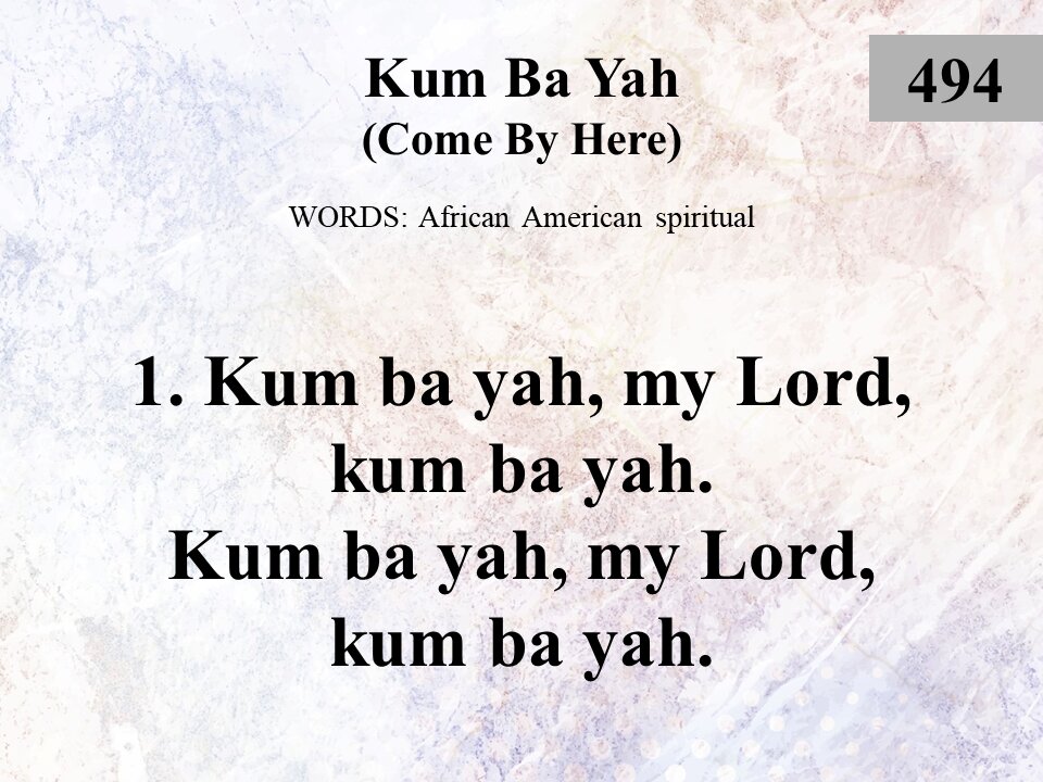 Kum Ba Yah & Prayer Time