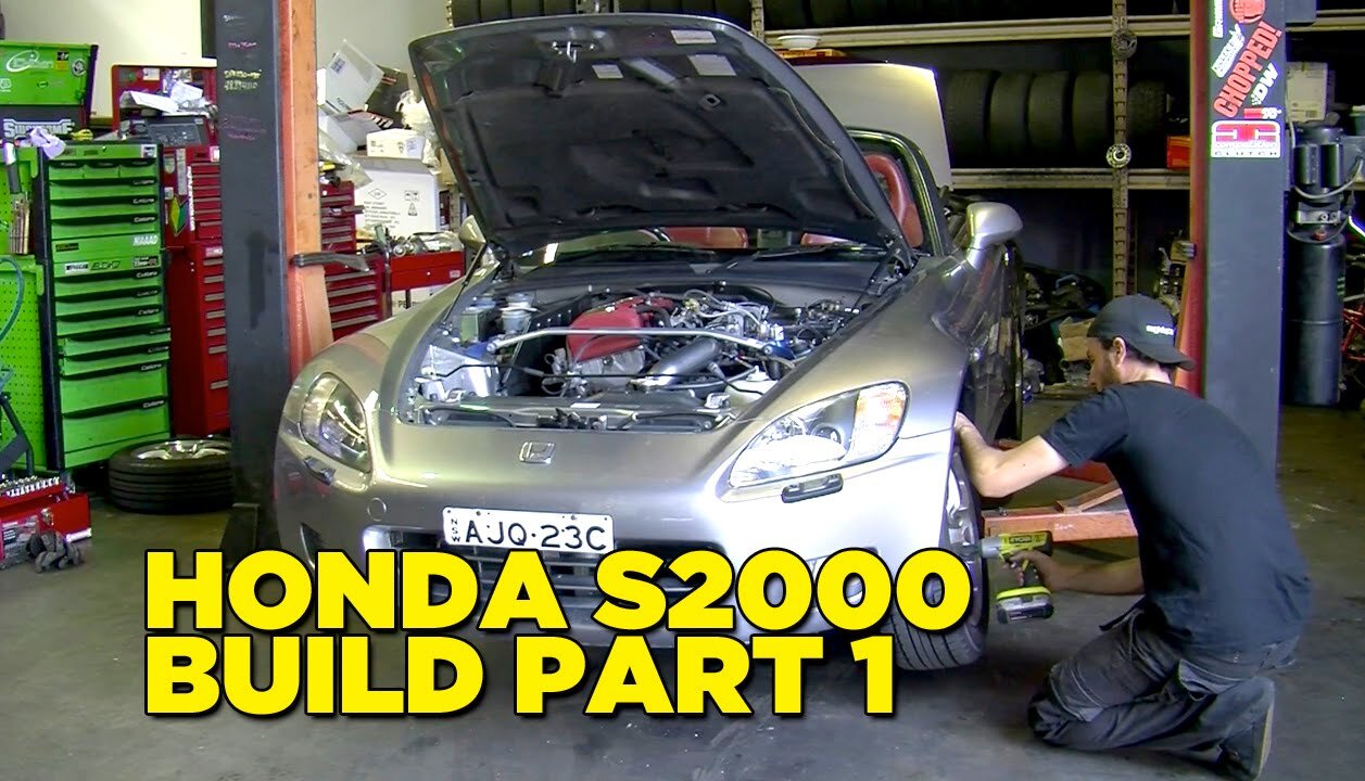 HONDA S2000 Build Part 1
