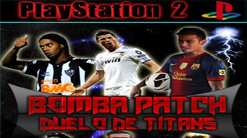 BOMBA PATCH 2013 DUELO DE TITÃS PS2