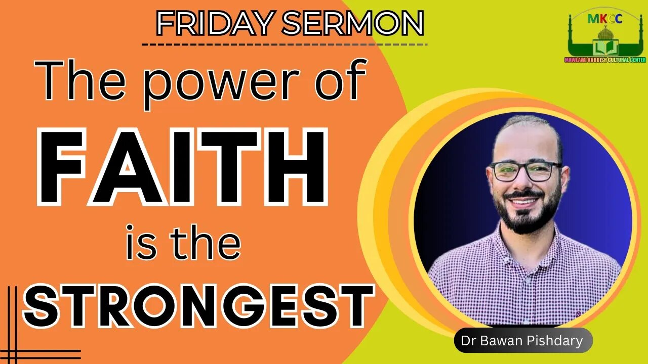 The power of faith is the strongest | Friday Sermon | Dr Bawan Pishdary 17-11-2023