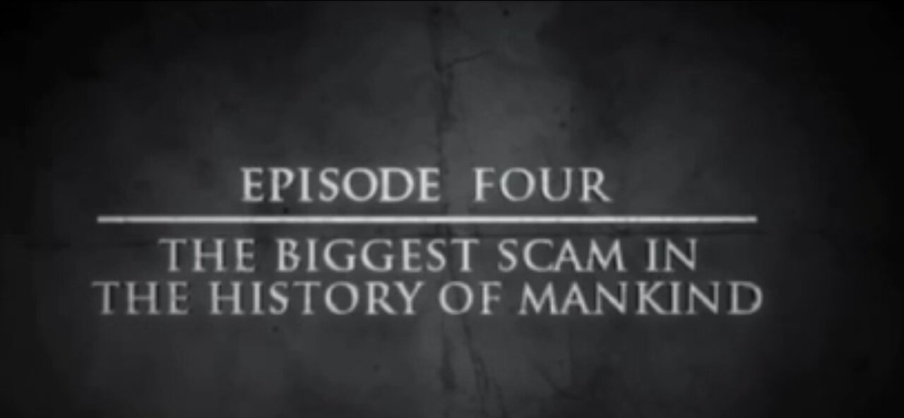 The Federal Reserve : The Biggest Scam In The History Of Mankind