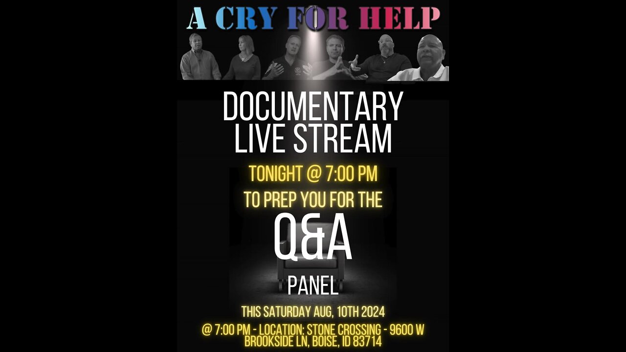 "A Cry For Help" the Documentary - LIVE STREAM