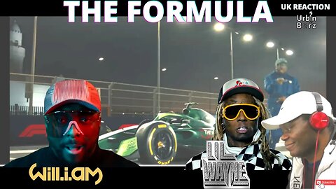 FIRST TIME: Urb’n Barz reacts to Will.i.am ft Lil Wayne – THE FORMULA (Official Music Video)