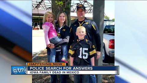 Toxic gases blamed for Iowa family's deaths in Mexico