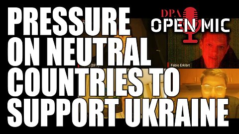 Pressure faced by neutral countries to support Ukraine; Sentiments in Switzerland