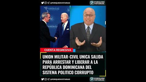 ⚡️UNION MILITAR-CIVIL UNICA SALIDA PARA ARRESTAR Y LIBERAR A RD DEL SISTEMA POLITICO CORRUPTO