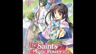 The Saint’s Magic Power is Omnipotent Vol. 1