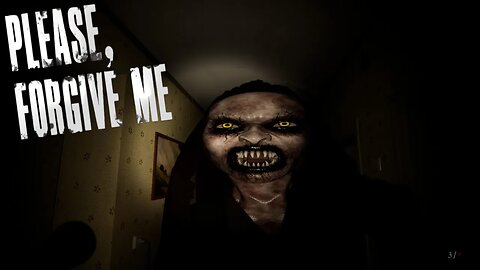 Please, Forgive Me | Psychological Horror Game