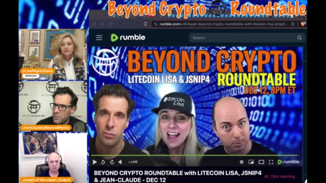 Beyond Crypto Roundtable - Jsnip4, Litecoin Lisa & Jean-Claude!