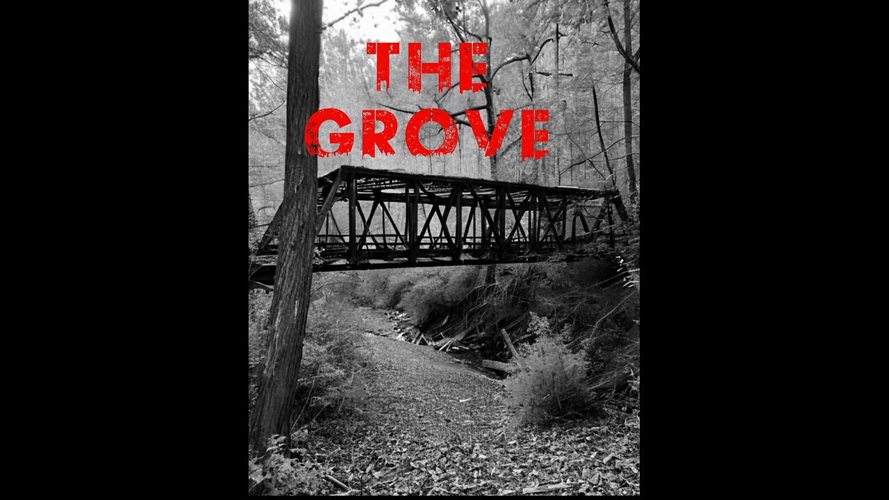 The Grove Chapter 3