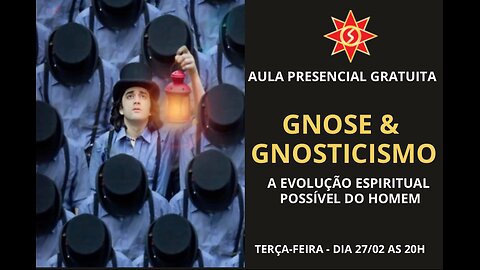 GNOSE & GNOSTICISMO – A Evolução Espiritual Possível do Homem
