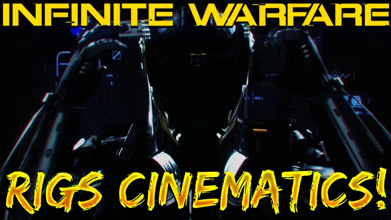 ALL RIGS CINEMATICS in INFINITE WARFARE! - Short Movie Quality Rig Videos!