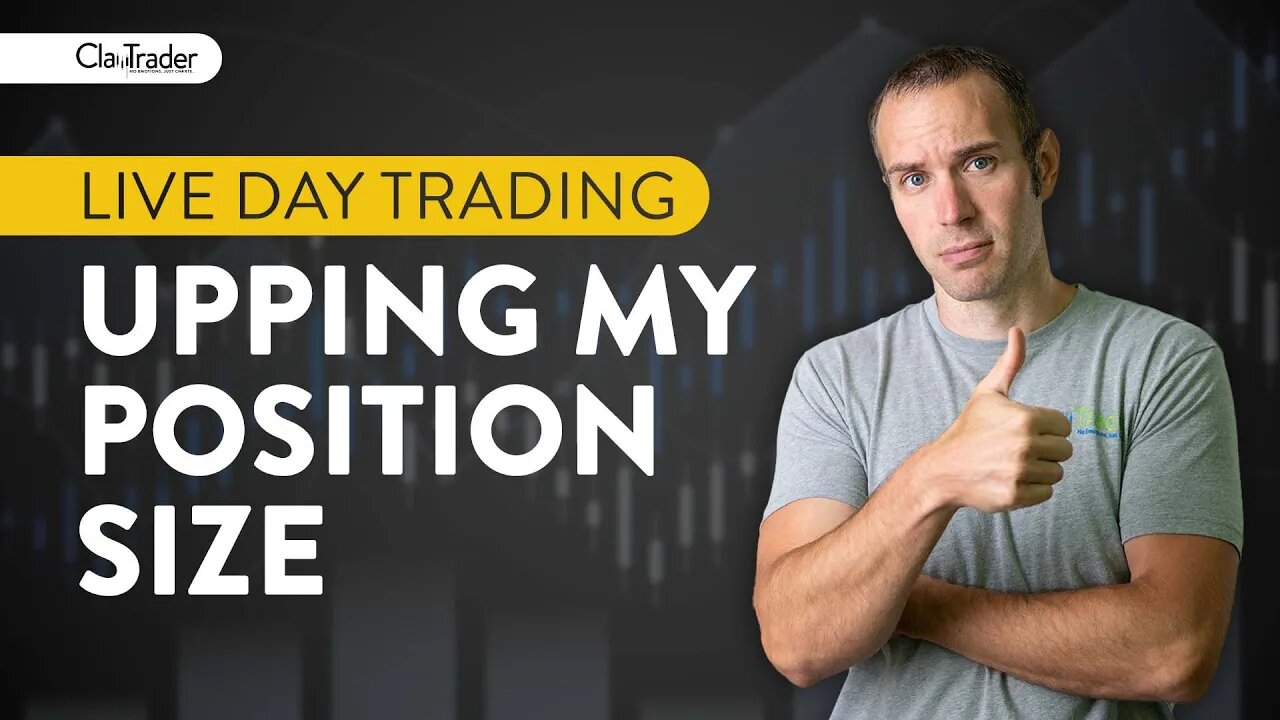 [LIVE] Day Trading | Upping My Position Size a Bit