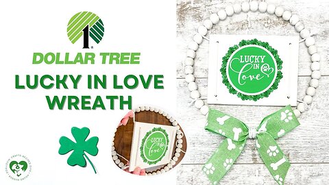 Dollar Tree DIY Lucky In Love Beaded Wreath