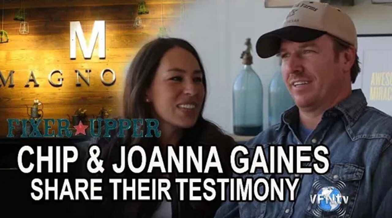 Chip & Joanna Gaines of HGTV’s “Fixer Upper” Share their Testimony and Encouraging Journey