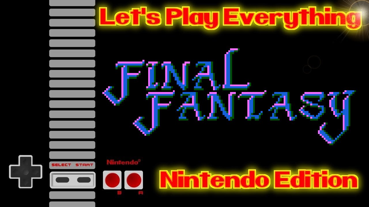 Let's Play Everything: Final Fantasy