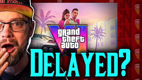 Biggest Delay Ever? | Week In Nerdom