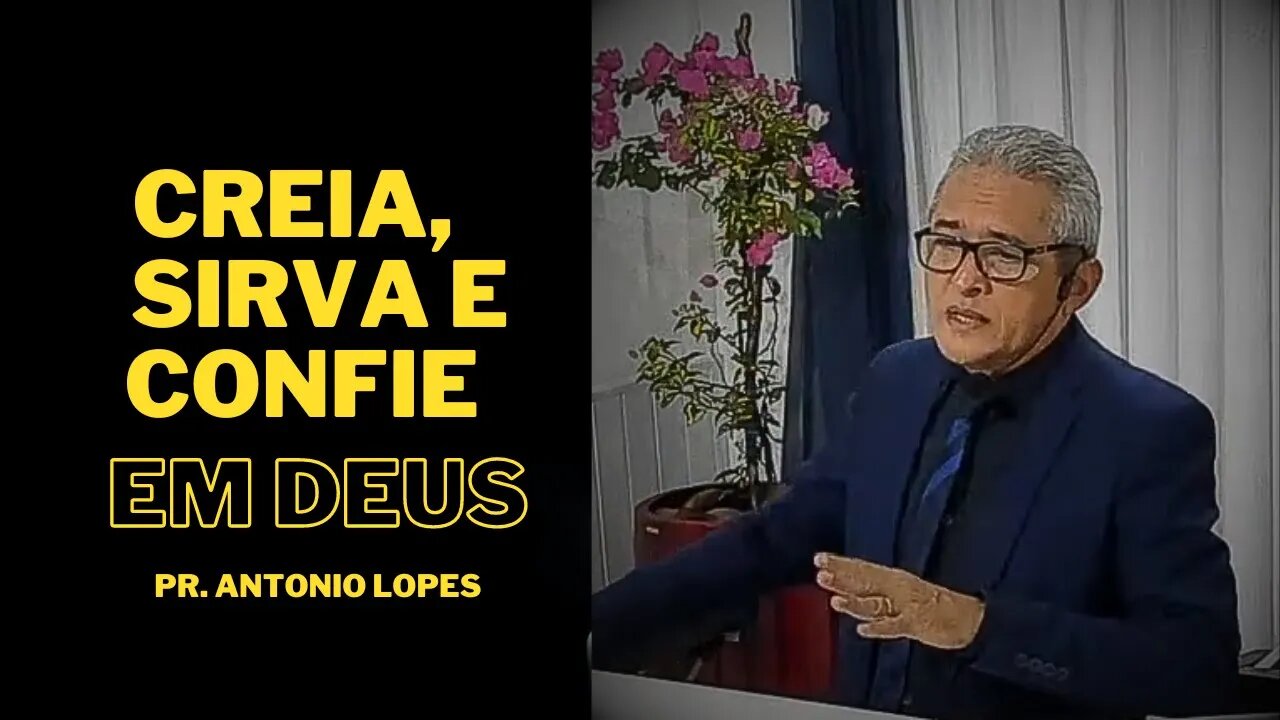 Creia, sirva e confie em Deus - 27/08/2023.