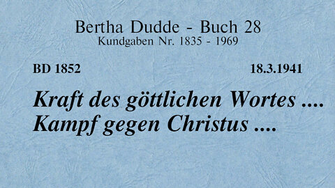 BD 1852 - KRAFT DES GÖTTLICHEN WORTES .... KAMPF GEGEN CHRISTUS ....