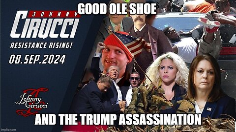 Good Ole Shoe and the Trump Assassination