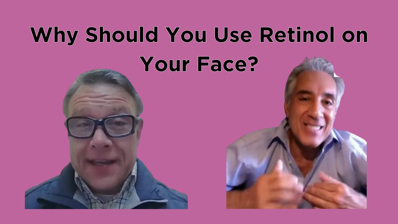 Why Should You Use Retinol on Your Face? with Ben Fuchs R. Ph. & Shawn Needham R. Ph.