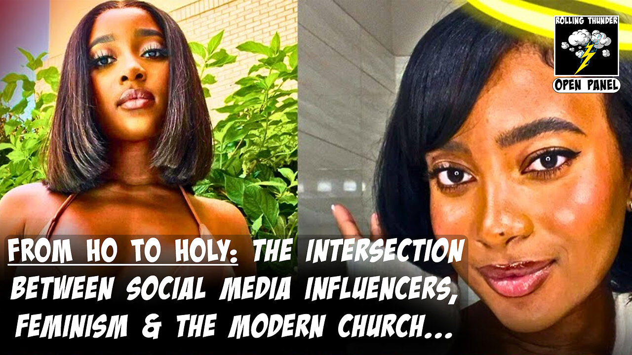 From HO to HOLY: The Intersection Between Social Media INFLUENCERS, FEMINISM & THE MODERN CHURCH