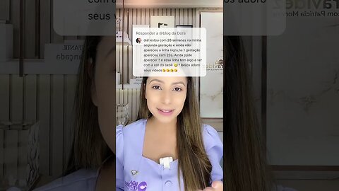 Estou com 28 semanas e ainda não apareceu a linha nigra, o que pode ser?