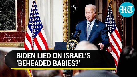 Biden Red-Faced Amid Israel-Hamas War; White House Issues Clarification On 'Beheaded Babies' Claim