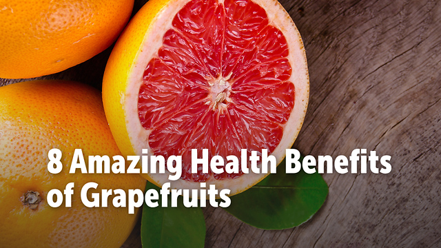 8 Amazing Health Benefits of Grapefruits