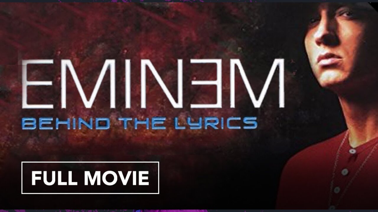 Eminem: Behind the Lyrics