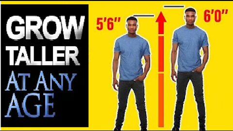 Grow Taller At Any Age